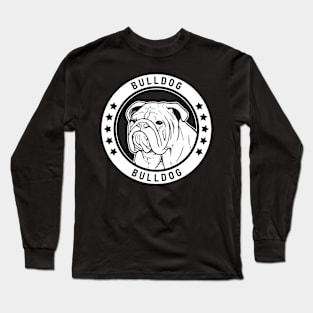 Bulldog Fan Gift Long Sleeve T-Shirt